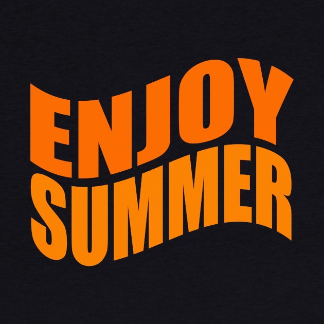 Enjoy summer by Evergreen Tee